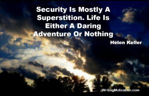 writing motivation Security Is Mostly A Superstition